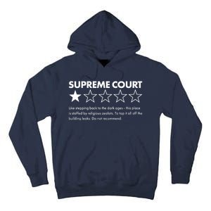 Supreme Court One Star Do Not Recommend Tall Hoodie