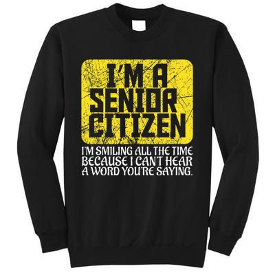 Senior Citizen Old People Hard Of Hearing Elderly Gift Sweatshirt