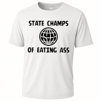 State Champ Of Eating Ass Cooling Performance Crew T-Shirt