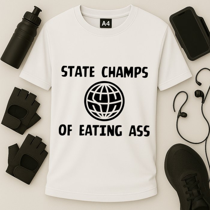 State Champ Of Eating Ass Cooling Performance Crew T-Shirt