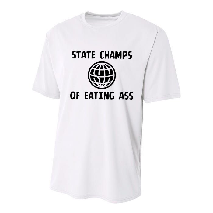 State Champ Of Eating Ass Youth Performance Sprint T-Shirt