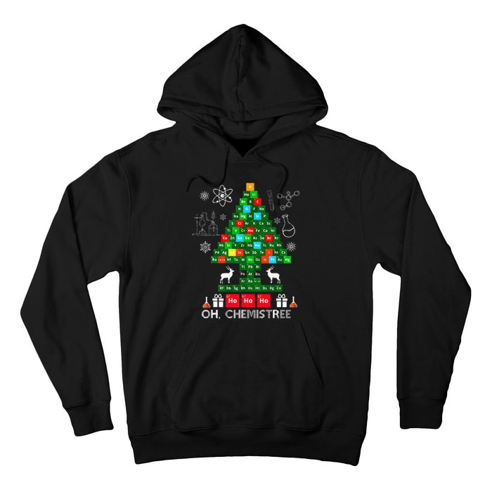 Science Christmas  Oh Chemist Tree Chemistree Chemistry Hoodie