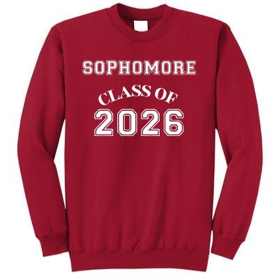 Sophomore Class Of 2026 Back To School Tall Sweatshirt