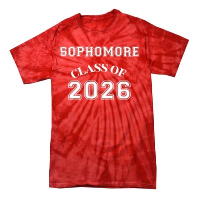 Sophomore Class Of 2026 Back To School Tie-Dye T-Shirt