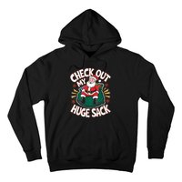 Santa Check Out My Huge Sack Christmas Hoodie