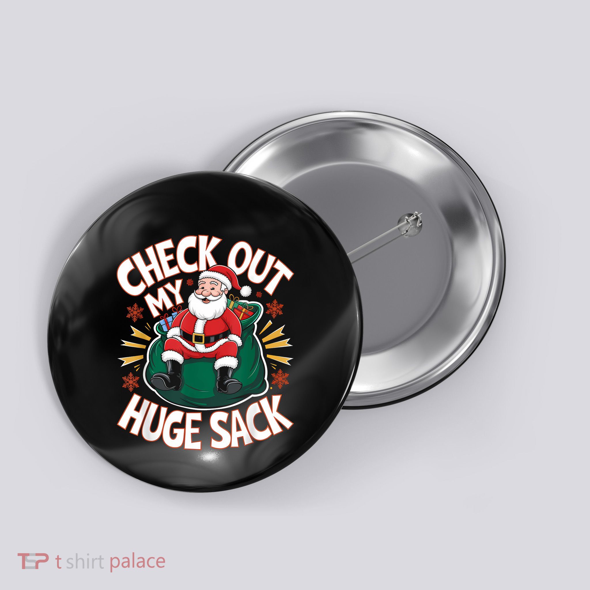 Santa Check Out My Huge Sack Christmas Button
