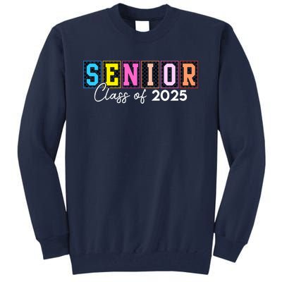 Senior Class Of 2025 Tall Sweatshirt