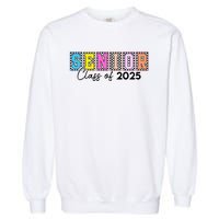 Senior Class Of 2025 Garment-Dyed Sweatshirt