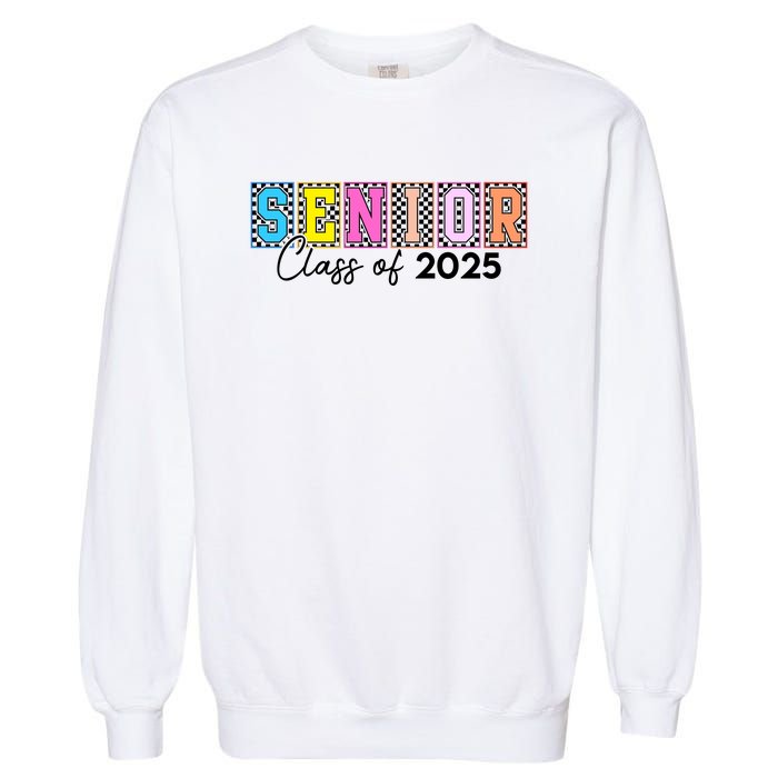 Senior Class Of 2025 Garment-Dyed Sweatshirt