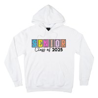 Senior Class Of 2025 Hoodie