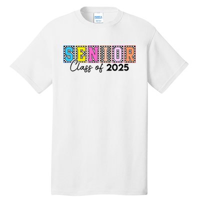 Senior Class Of 2025 Tall T-Shirt