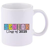 Senior Class Of 2025 11oz C Handle Ceramic Mug