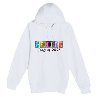 Senior Class Of 2025 Premium Pullover Hoodie