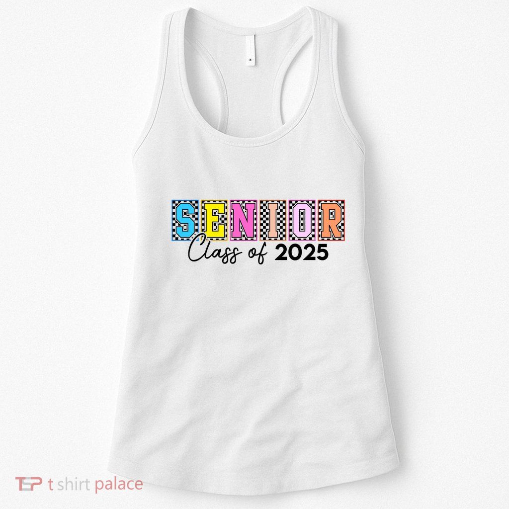 Senior Class Of 2025 Womens Tank Top
