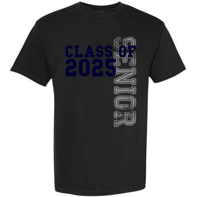 Senior Class Of 2025 Graduation 2025 Meaningful Gift Garment-Dyed Heavyweight T-Shirt