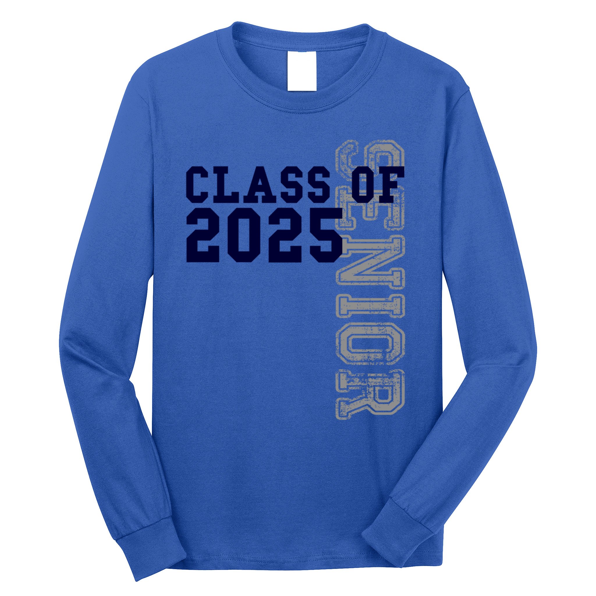Senior Class Of 2025 Graduation 2025 Meaningful Gift Long Sleeve Shirt