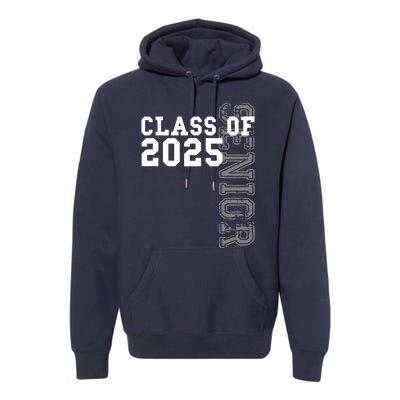 Senior Class Of 2025 Graduation 2025 Hoodie Premium Hoodie