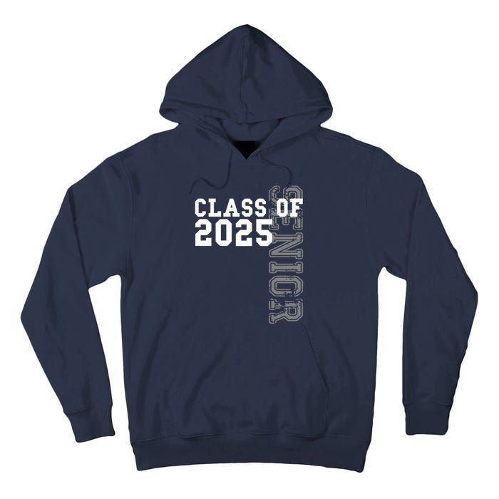 Senior Class Of 2025 Graduation 2025 Hoodie Tall Hoodie