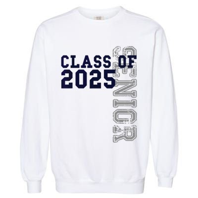 Senior Class Of 2025 Graduation 2025 Garment-Dyed Sweatshirt