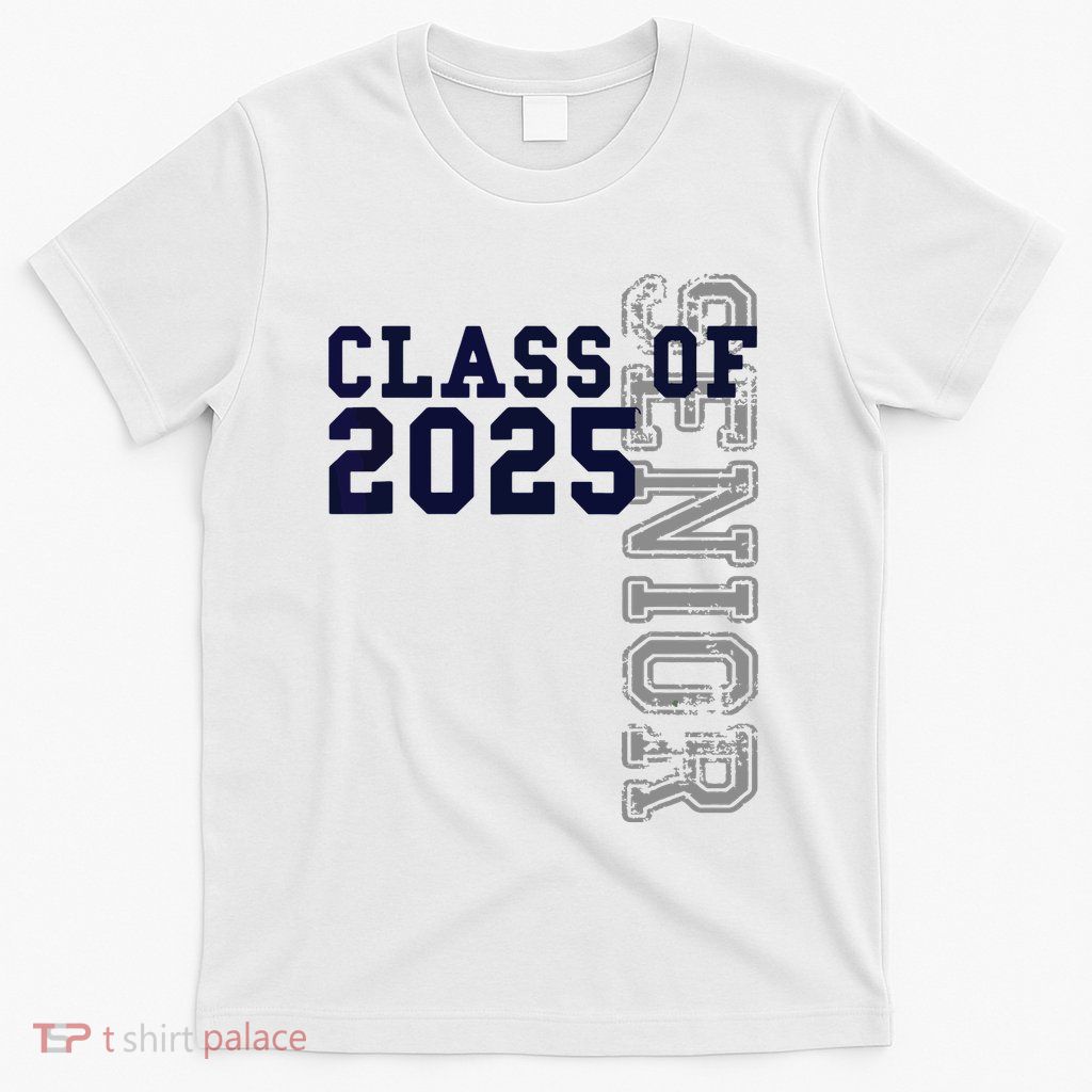 Senior Class Of 2025 Graduation 2025 T-Shirt