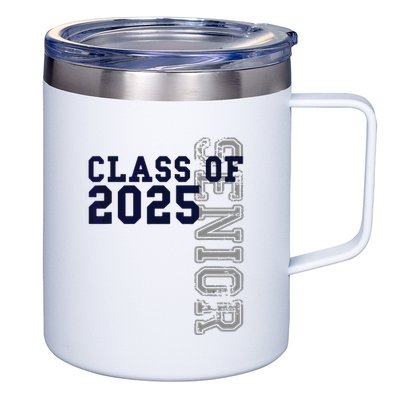 Senior Class Of 2025 Graduation 2025 12oz Stainless Steel Coffee Mug