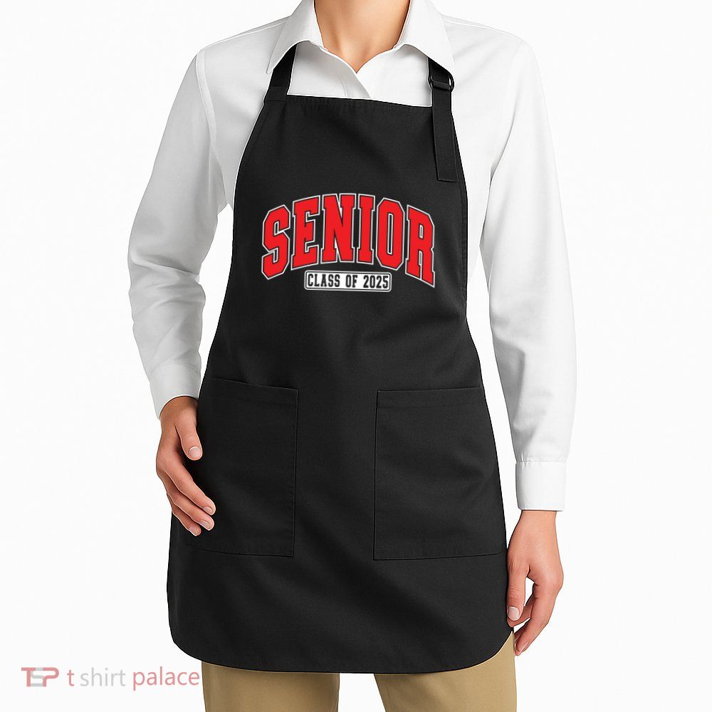 Senior Class Of 2025 High School Year College Graduation Red Apron