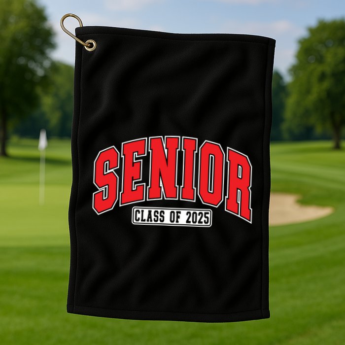Senior Class Of 2025 High School Year College Graduation Red Golf Towel