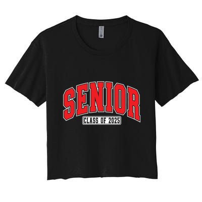 Senior Class Of 2025 High School Year College Graduation Red Crop Top