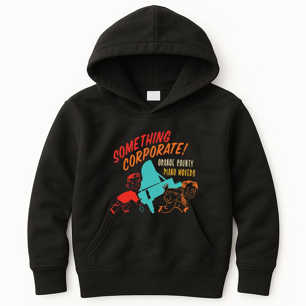 Something Corporate! Orange County Piano Mover Kids Hoodie