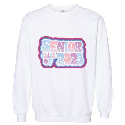 Senior Class Of 2025 Retro Design Boy Or Girl Garment-Dyed Sweatshirt
