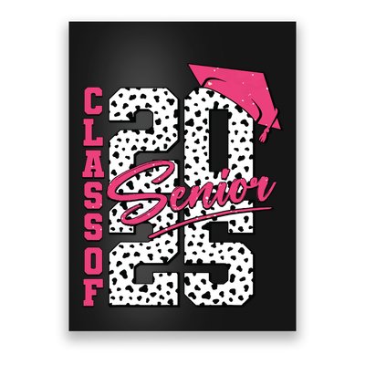 Senior Class Of 2025 Seniors Graduation 2025 Senior 2025 Poster