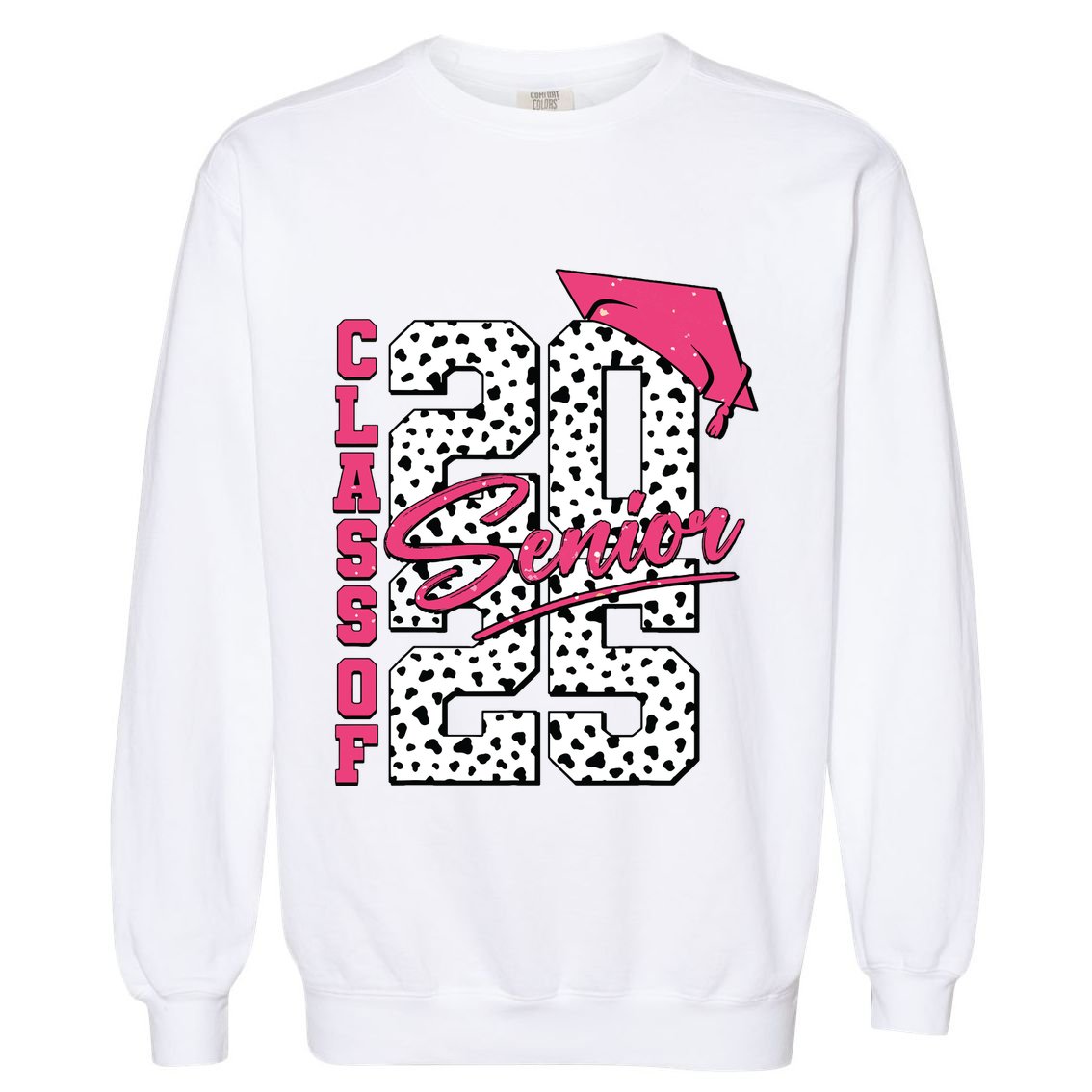 Senior Class Of 2025 Seniors Graduation 2025 Senior 2025 Garment-Dyed Sweatshirt