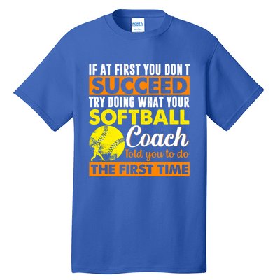 Softball Coach Pitcher Trainer Bat Ball Softball Lover Cute Gift Tall T-Shirt