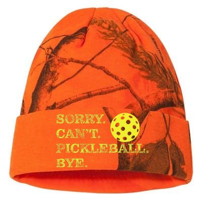 Sorry CanT Pickleball Bye Funny Player Dink Kati Licensed 12" Camo Beanie