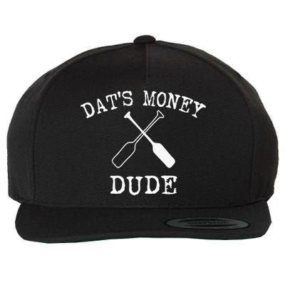 Stale Cracker Put That On A Cracka Dude Thats Money Dude Wool Snapback Cap