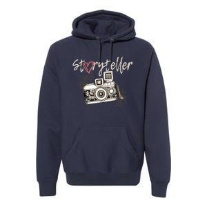 Storyteller Camera Photography Photographer Cool Premium Hoodie