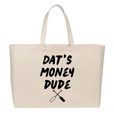 Stale Cracker Put That On A Cracka Dude That's Money Dude Cotton Canvas Jumbo Tote