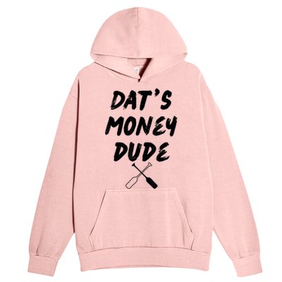 Stale Cracker Put That On A Cracka Dude That's Money Dude Urban Pullover Hoodie