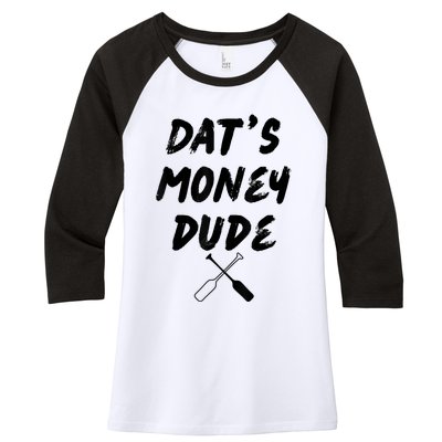 Stale Cracker Put That On A Cracka Dude That's Money Dude Women's Tri-Blend 3/4-Sleeve Raglan Shirt