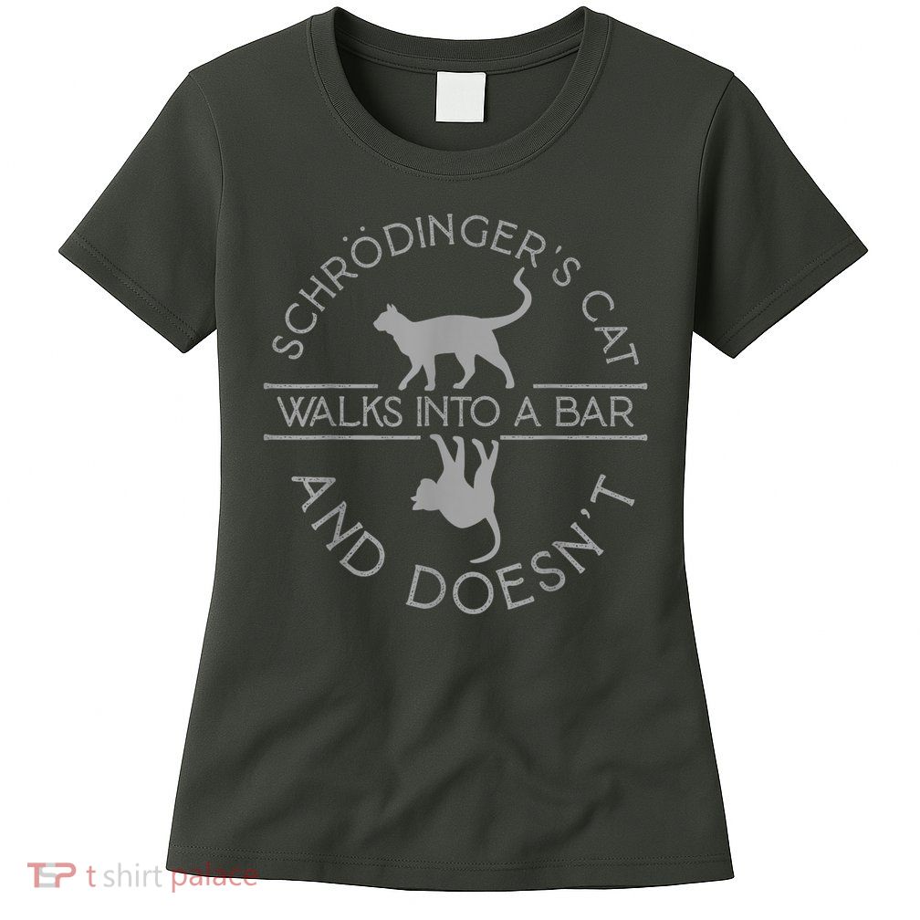 Schrodingers Cat Physics Women's T-Shirt