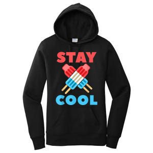 Stay Cool Popsicle Girl Boy Funny 4th Of July Women's Pullover Hoodie