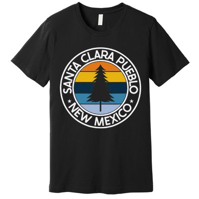 Santa Clara Pueblo New Mexico Nm Usa City Pride Retro Sunset Premium T-Shirt