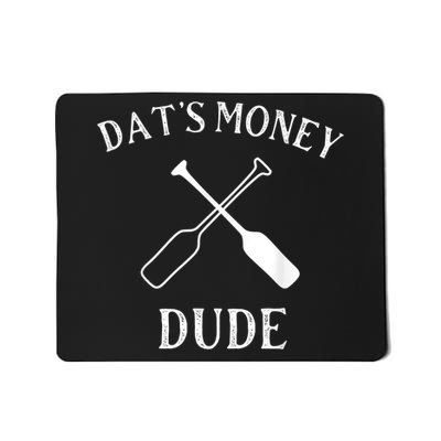 Stale Cracker Put That On A Cracka Dude That's Money Dude Mousepad