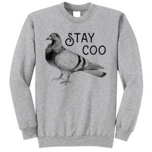 Stay Coo Pigeons Pigeon Breeder Tall Sweatshirt