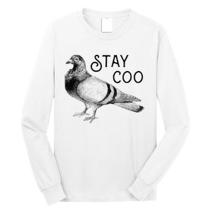 Stay Coo Pigeons Pigeon Breeder Long Sleeve Shirt