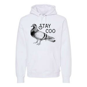 Stay Coo Pigeons Pigeon Breeder Premium Hoodie