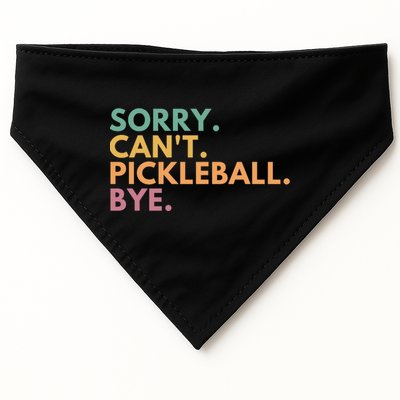 Sorry CanT Pickleball Bye Gift USA-Made Doggie Bandana