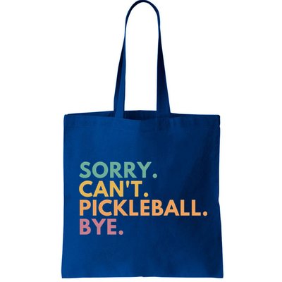 Sorry CanT Pickleball Bye Gift Bag