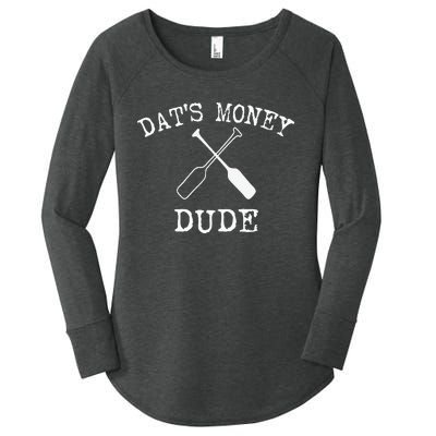 Stale Cracker Put That On A Cracka Dude ThatS Money Dude Women's Perfect Tri Tunic Long Sleeve Shirt