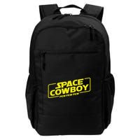 Space Cowboy Pew Pew Pew Funny Geek Nerd Pop Culture Daily Commute Backpack